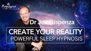 Dr Joe Dispenza Life Changing Sleep Hypnosis; Create Your Ultimate Reality as you Sleep | Healing