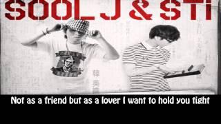 Sool J Feat. STi - Let's Stop Being Friends [Eng. Sub]