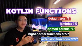 FUNCTIONS IN KOTLIN | Vấn Đề Lambdas Và Higher-Order Functions - @DanTech0xFF