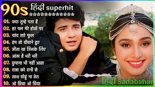 90'S Old Hindi Songs 90s Love Songs Udit  Narayan, Alka Yagnik Kumar Sanu Songs Hindi Jukebox song