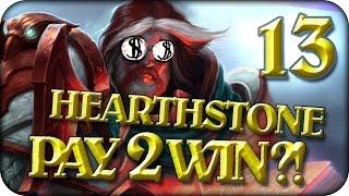 Hearthstone #13 - IS HEARTHSTONE PAY TO WIN? [ARENA]  [English] Let's Play Hearthstone