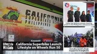 "CALIFORNIA SUPERBIKE LAUNCH" (Lifestyle on Wheels Run Down 50)