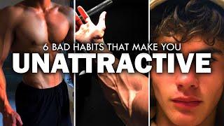 6 Bad Habits That Make You Less Attractive