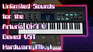 Unique and Unlimited Presets for the Arturia DX7 V - Dexed - DX7 Mk. I