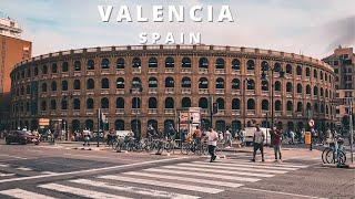 VALENCIA SPAIN WALKING TOUR