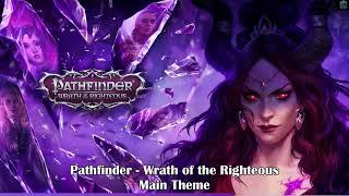 Pathfinder : Wrath of the Righteous Soundtrack - Main Theme [ OST ] 2021