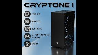 Сборка ПК в корпусе mini ITX Cryptone- I