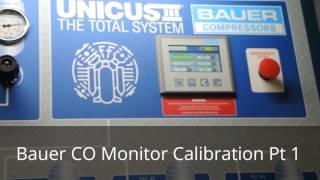 Bauer CO Monitor Calibration Procedure Part 1