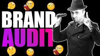 What Is A Brand Audit [+ How It Gets You Clients]