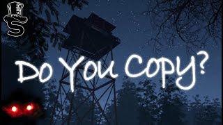 IT'S WATCHING ME... | Do You Copy? Gameplay | Indie Horror Game | Let's Play