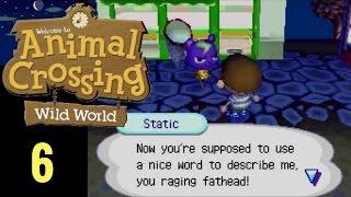 Animal Crossing: Wild World - Ep. 6 - Insults & Pitfalls