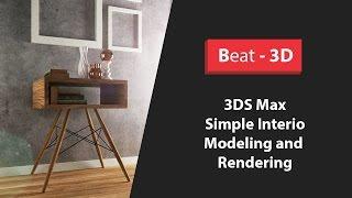 3DS Max - Simple Interior - Modeling, Lighting and VRay Rendering - ( Part 3/4 )