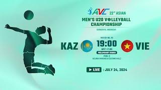 [ LIVE ]  KAZ VS VIE : 22nd Asian Men's U20 Volleyball Championship