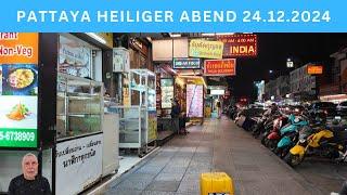 Pattaya am Heiligen Abend  24. DEZ 2024