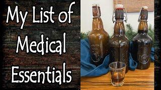 My List of Medical Essentials