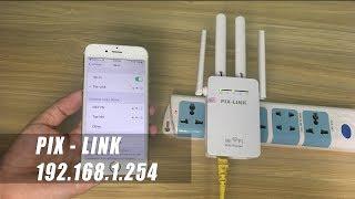 Pix-Link : 192.168.1.254 ( myrepeater.net ) | set up mini router in Mobile | NETVN