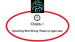 How To Fix Mappls Apps Oops Something Went Wrong Please Try Again Later Error