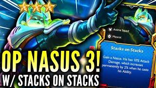 STACKS ON STACKS Turns NASUS 3 ⭐⭐⭐ Into a 1V9 Machine! | Teamfight Tactics Set 8 PBE