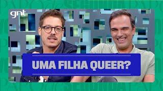 Tadeu Schmidt conta como foi a declaração da filha sobre ser QUEER e o que mudou | Papo de Segunda