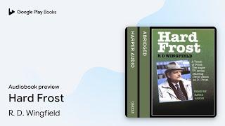 Hard Frost by R. D. Wingfield · Audiobook preview