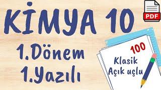 Kimya 10. Sınıf 1. Dönem 1. Yazılı Soruları Yazılıya hazırlık  açık uçlu / klasik +PDF