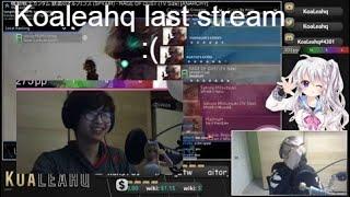 KoaLeahq Last stream