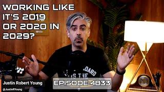 Working Like It's 2019 or 2020 in 2029? - DTNS 4833