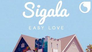 Sigala - Easy Love