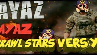 Enes Batur Ayaz Brawl Stars Versiyon