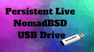 Persistent Live NomadBSD USB Drive