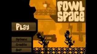 Fowl Space (1) Introduction