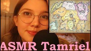 ASMR Kingdoms and Provinces of Tamriel The Elder Scrolls