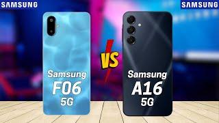 Samsung F06 5G vs Samsung A16 5G