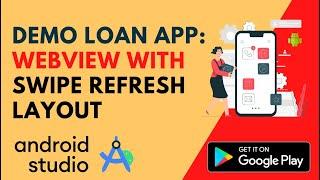 #7 WebView with Swipe Refresh Layout | Android Studio | codetrix