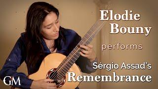 Elodie Bouny plays Sérgio Assad's Remembrance | Guitar by Masters