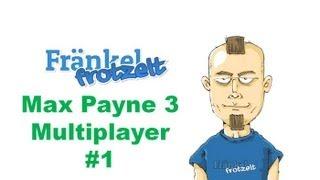 Let's play Harald Fränkel in Max Payne 3 #1 - DM Branco Hauptquartier