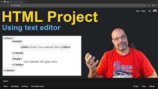 HTML Webpage using text editor [HTML Basics]