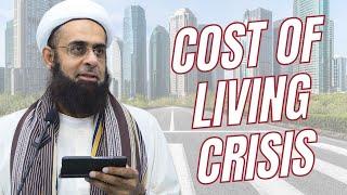 Cost of Living Crisis | Dr. Mufti Abdur-Rahman ibn Yusuf Mangera