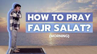 How to pray Morning (Fajr) Salat? - The Shia way