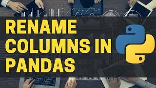 Rename Columns in a Pandas Dataframe - Python Recipes