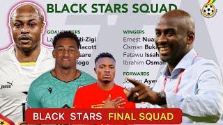 BLACK STARS FINAL FEASIBLE 25-MAN SQUAD FOR WORLD CUP QUALIFIERS…ANDRÉ AYEW LATEST & MORE