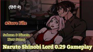 Naruto Shinobi Lord Version 0.29 Gameplay | Sakura Story | Sakura & Hinata New Scene