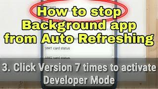 How to stop background app from auto refreshing in your android phone 2021