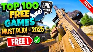 Top 100 Best FREE PC Games to Play in 2025 (Steam, Epic & More)