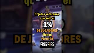 Objetos veteranos en free fire 2023