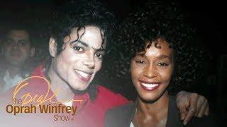 Why Whitney Houston Saw Herself in Michael Jackson | The Oprah Winfrey Show | Oprah Winfrey Network