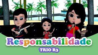 Trio R3 - ''Responsabilidade'' (Vídeo Infantil)