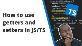 How to use getters and setters in Javascript / Typescript