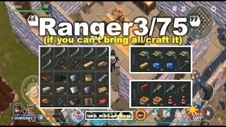 "Ranger3/75" IF YOU CAN'T BRING ALL/CRAFT IT - Last Day On Earth: Survival