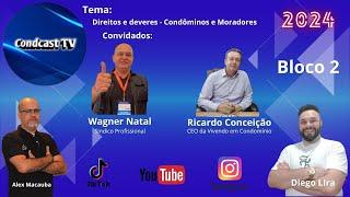 CondcastTV - Tema - Direitos e deveres, condôminos e moradores - Bloco 2